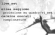 live set, saggiomo e onorati
